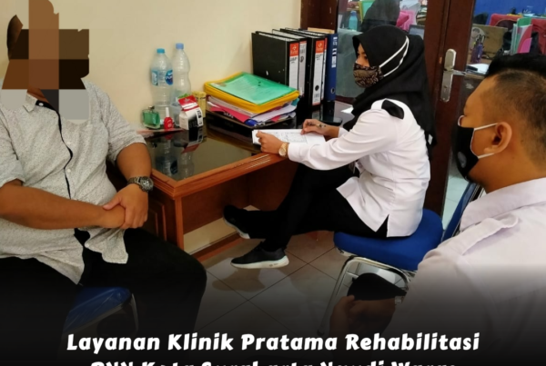 Pelayanan Klien Voluntery Rehabilitasi a.n. DA Pelayanan Klien Voluntery Rehabilitasi a.n. DA