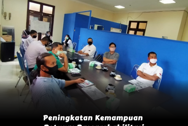 Peningkatan Kemampuan Petugas Pascarehabilitasi dalam rangka Pembekalan Agen Pemulihan