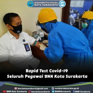 Rapid Test Covid-19 Seluruh Pegawai BNN Kota Surakarta