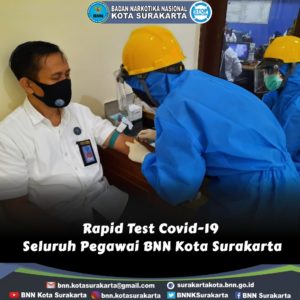 Rapid Test Covid-19 Seluruh Pegawai BNN Kota Surakarta Rapid Test Covid-19 Seluruh Pegawai BNN Kota Surakarta
