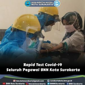 Rapid Test Covid-19 Seluruh Pegawai BNN Kota Surakarta