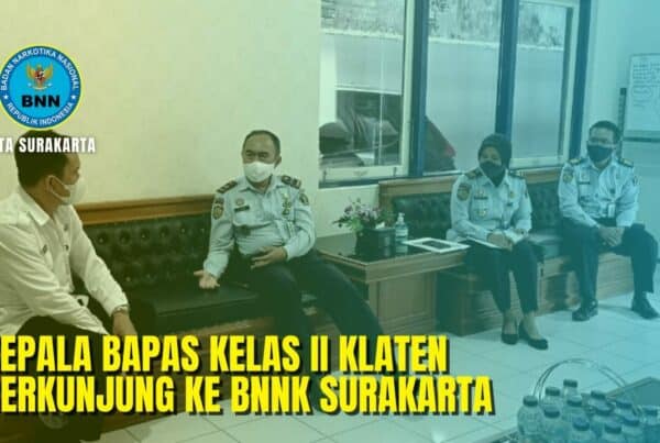 Kepala Bapas Kelas II Klaten Berkunjung Ke BNN Kota Surakarta