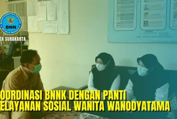 Koordinasi Dengan Panti Pelayanan Sosial Wanita Wanodyatama Koordinasi Dengan Panti Pelayanan Sosial Wanita Wanodyatama