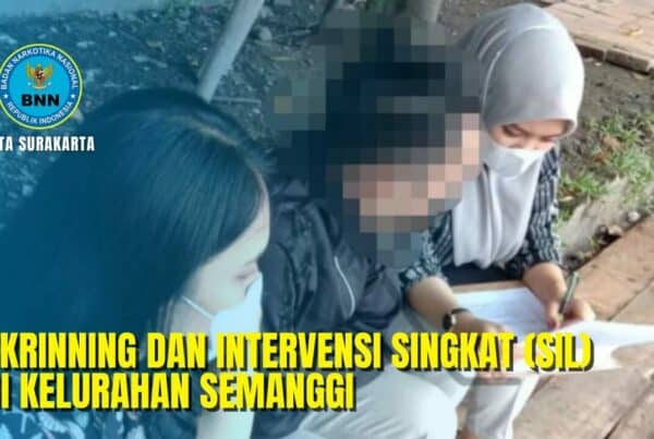 Skrinning dan Intervensi Singkat di Semanggi Skrinning dan Intervensi Singkat di Semanggi