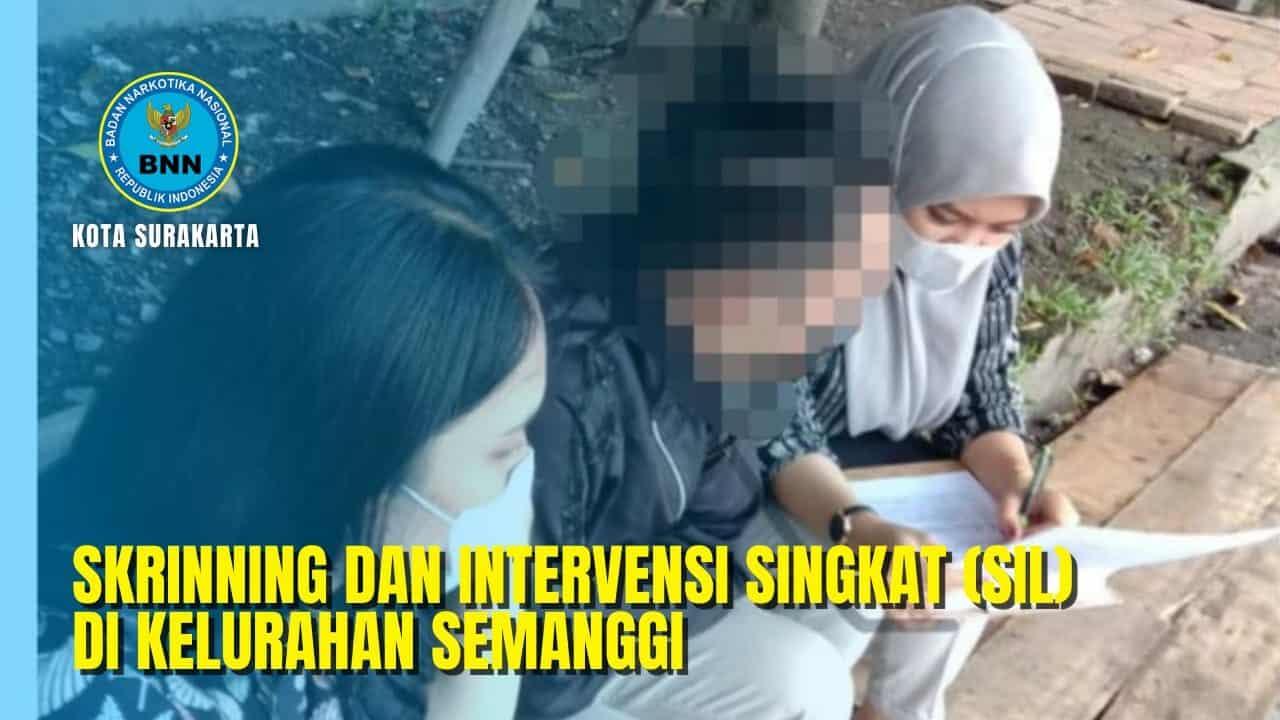 Skrinning dan Intervensi Singkat di Semanggi Skrinning dan Intervensi Singkat di Semanggi