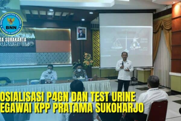 KPP Pratama Sukoharjo Adakan Sosialisasi P4GN dan Tes Urine Pegawai