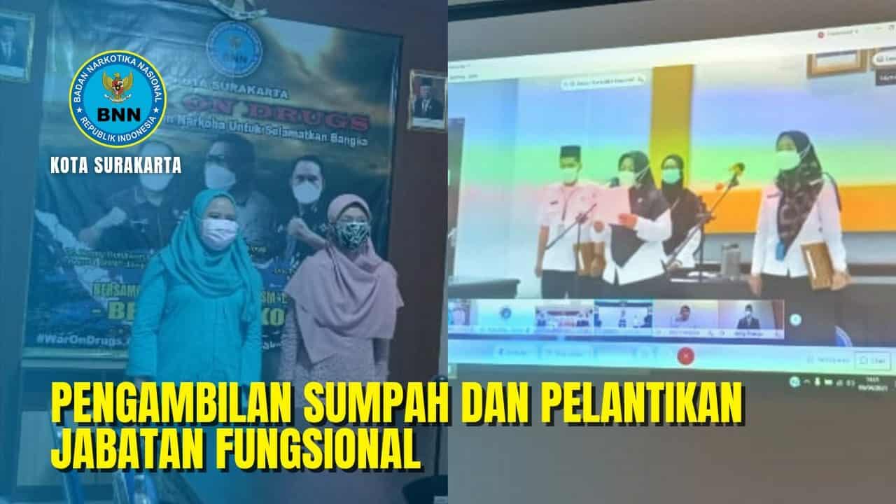 Pengambilan Sumpah dan Pelantikan Jabatan Fungsional di Lingkungan BNN Tahun 2021