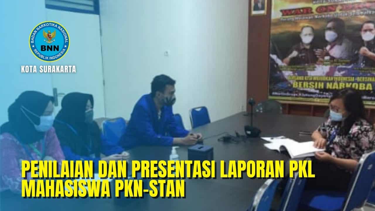 Penilaian Dan Presentasi Laporan PKL Mahasiswa PKN-STAN Penilaian dan Presentasi Laporan PKL Mahasiswa PKN-STAN
