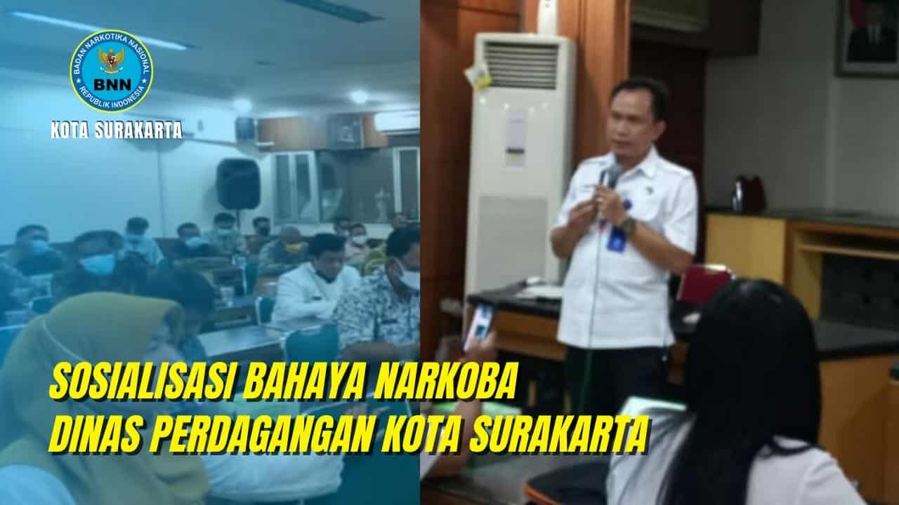 Sosialisasi Bahaya Narkoba Dinas Perdagangan Kota Surakarta Sosialisasi Bahaya Narkoba Dinas Perdagangan Kota Surakarta