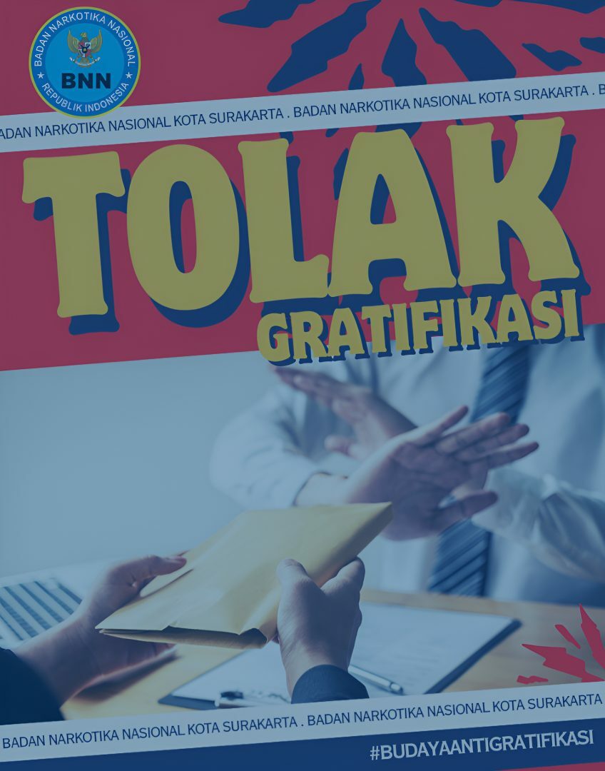Zona Integritas : BNN Kota Surakarta Tolak Gratifikasi